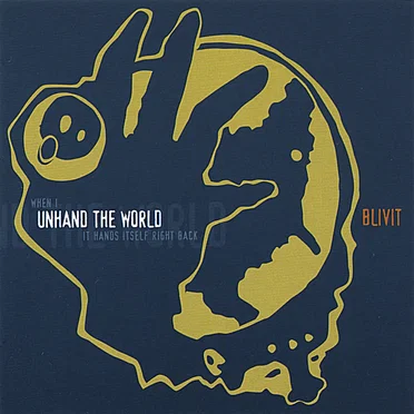 Unhand The World