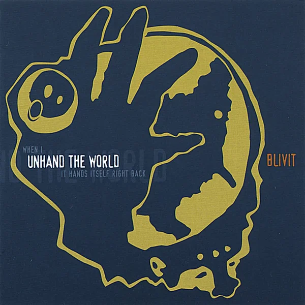 Unhand The World