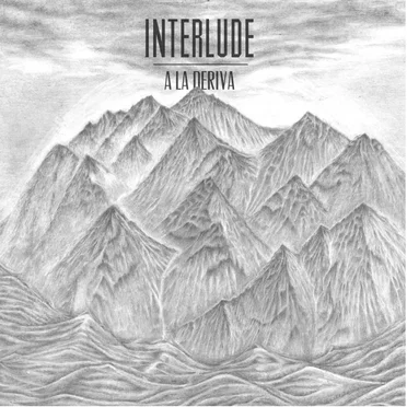 A la deriva by Interlude - album cover