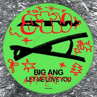 Let Me Love You by Big Ang - album cover