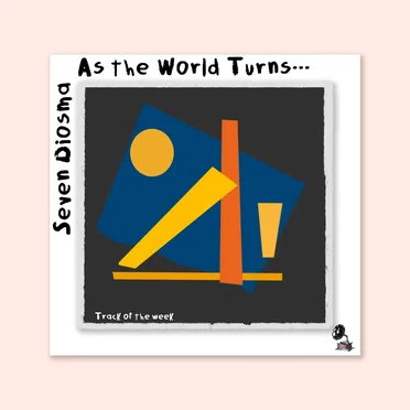 As the World Turns… by Seven Diosma - album cover