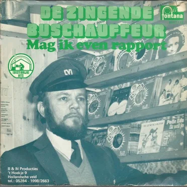 Mag ik even rapport by De Zingende Buschauffeur - album cover