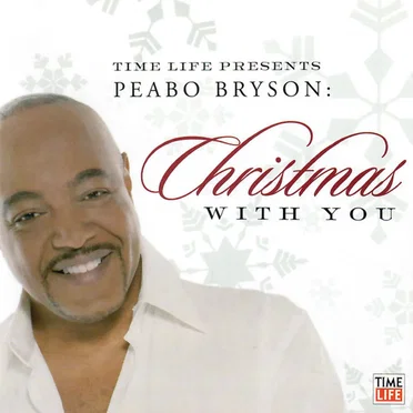 Time Life Presents: Peabo Bryson Christmas With You