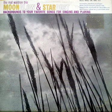 Moonglow & Stardust: Backgrounds to Your Favorite Songs for Singing and Playing