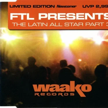 The Latin All Star Part 3 by FTL Presents - album cover