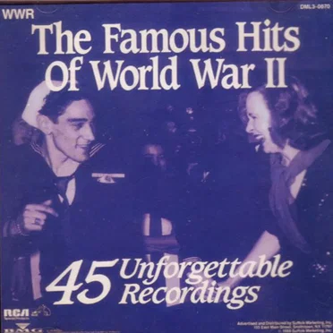 The Famous Hits of World War Two by Various Artists - album cover