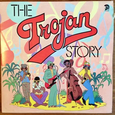 The Trojan Story by Various Artists - album cover