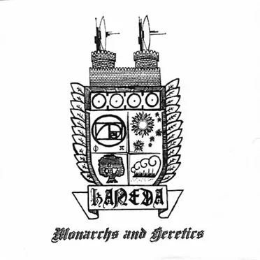 Monarchs and Heretics by Kaneda - album cover