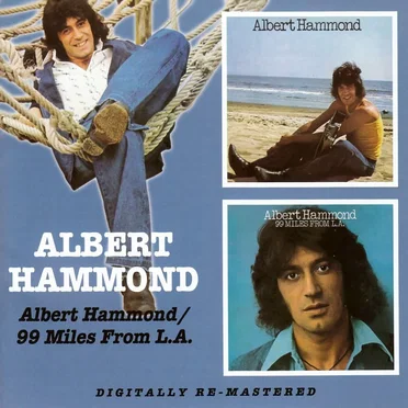 Albert Hammond / 99 Miles From L.A.