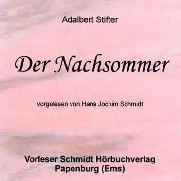 Der Nachsommer by Adalbert Stifter - album cover