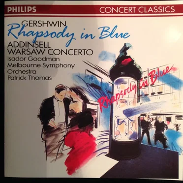 Gershwin: Rhapsody in Blue / Addinsell: Warsaw Concerto