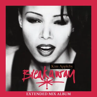 Breakaway (Extended Mix Album)