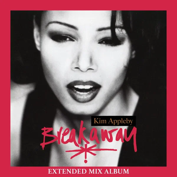 Breakaway (Extended Mix Album)