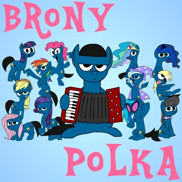 Brony Polka by AnimatedJames - album cover