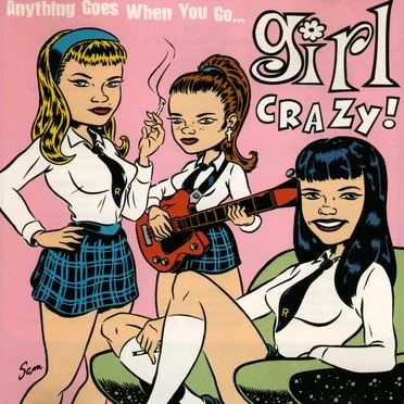 Girl Crazy! by Various Artists - album cover