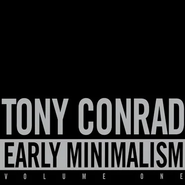 Early Minimalism, Volume One