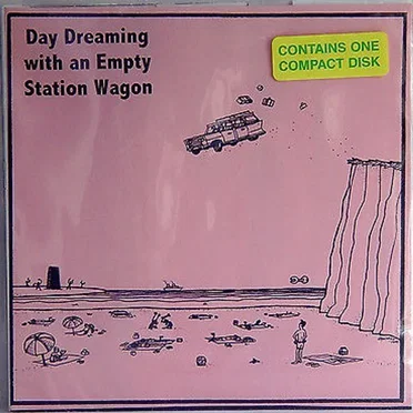 Day Dreaming With An Empty Station Wagon by Various Artists - album cover