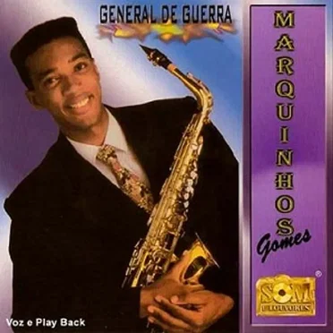 General de Guerra by Marquinhos Gomes - album cover
