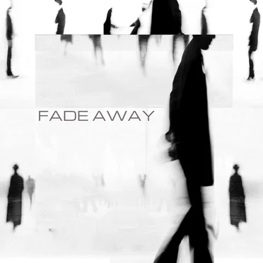 Fade Away