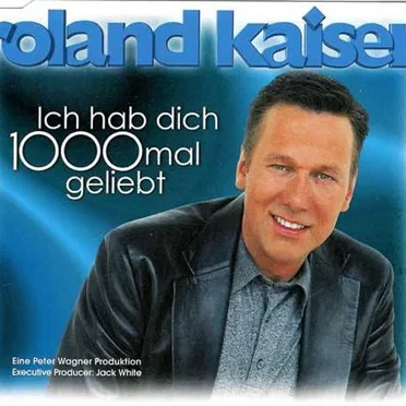 Ich hab' dich 1000 Mal geliebt