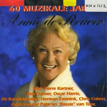 60 muzikale jaren met Annie de Reuver