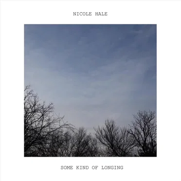 Some Kind of Longing