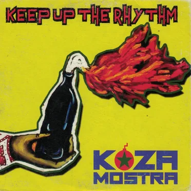 Keep Up the Rhythm by Koza Mostra - album cover