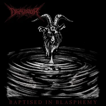 Baptised in Blasphemy by Devastator - album cover