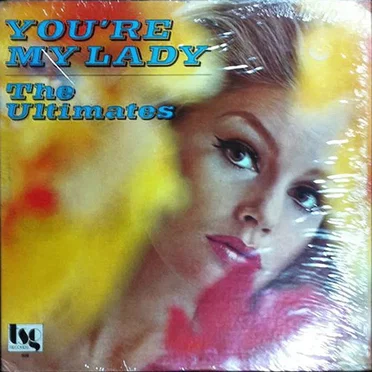 You’re My Lady by The Ultimates - album cover