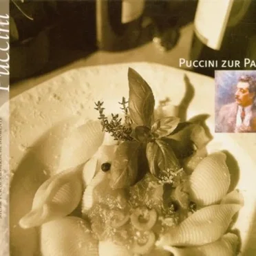 Puccini zur Pasta: Musik für geniesserische Momente