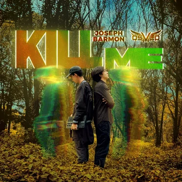 Kill Me by OSVLD - album cover