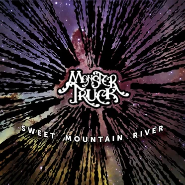Sweet Mountain River by Monster Truck - album cover