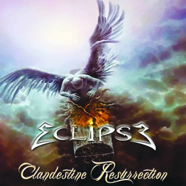 Clandestine Resurrection by Eclipse - album cover