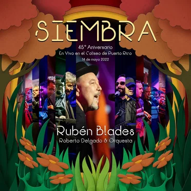 Siembra: 45° Aniversario