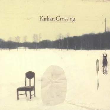 Kirlian Crossing by Kirlian Crossing - album cover