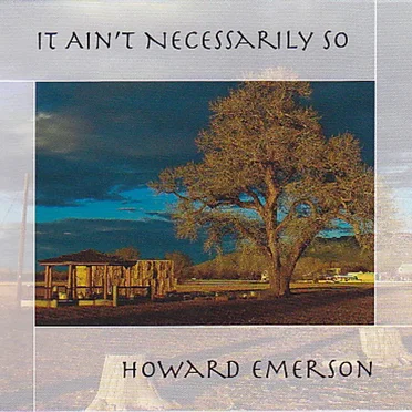 It Ain’t Necessarily So