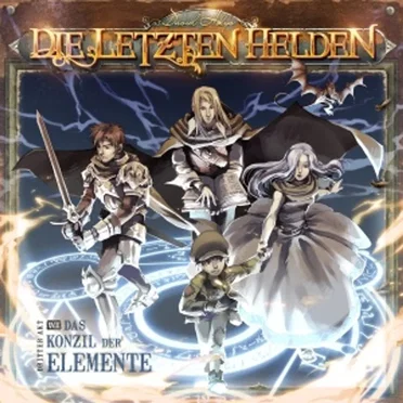 Die Letzten Helden 18: Das Konzil der Elemente by Die Letzten Helden - album cover
