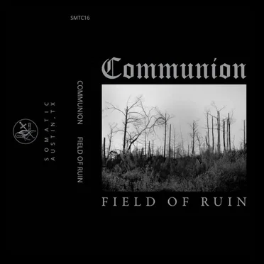Field of Ruin by Communion - album cover