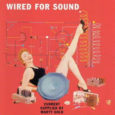 Wired for Sound by Marty Gold - album cover