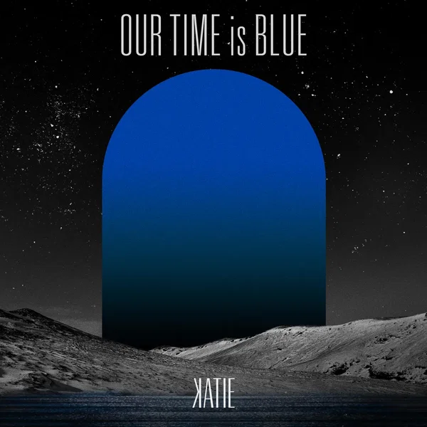 OUR TIME is BLUE
