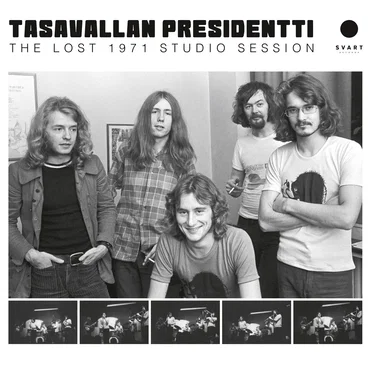 The Lost 1971 Studio Session by Tasavallan Presidentti - album cover