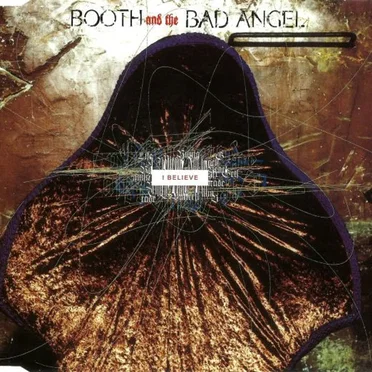 I Believe by Booth and the Bad Angel - album cover