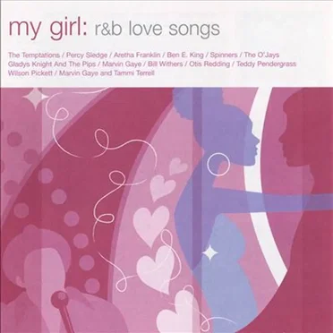 My Girl: R&B Love Songs by Various Artists - album cover
