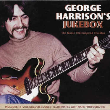 George Harrison’s Jukebox (The Music That Inspired the Man) by Various Artists - album cover