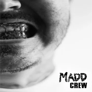 Act Like You Knew by MADD CREW - album cover