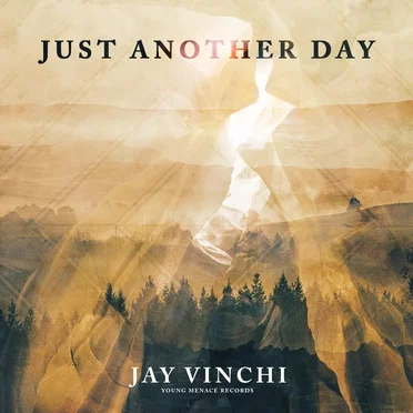Just Another Day by Jay Vinchi - album cover