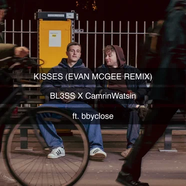 Kisses [Evan McGee remix]