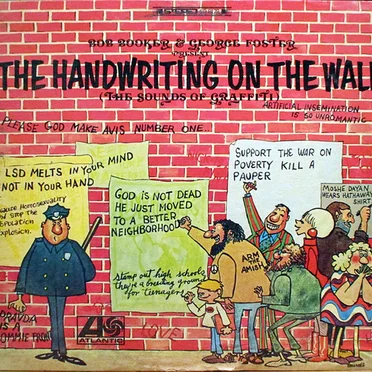 The Handwriting on the Wall (The Sounds of Graffiti)