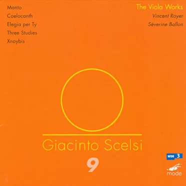 The Viola Works: Manto / Coelocanth / Elegia per Ty / Three Studies / Xnoybis