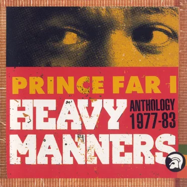 Heavy Manners: Anthology 1977-83